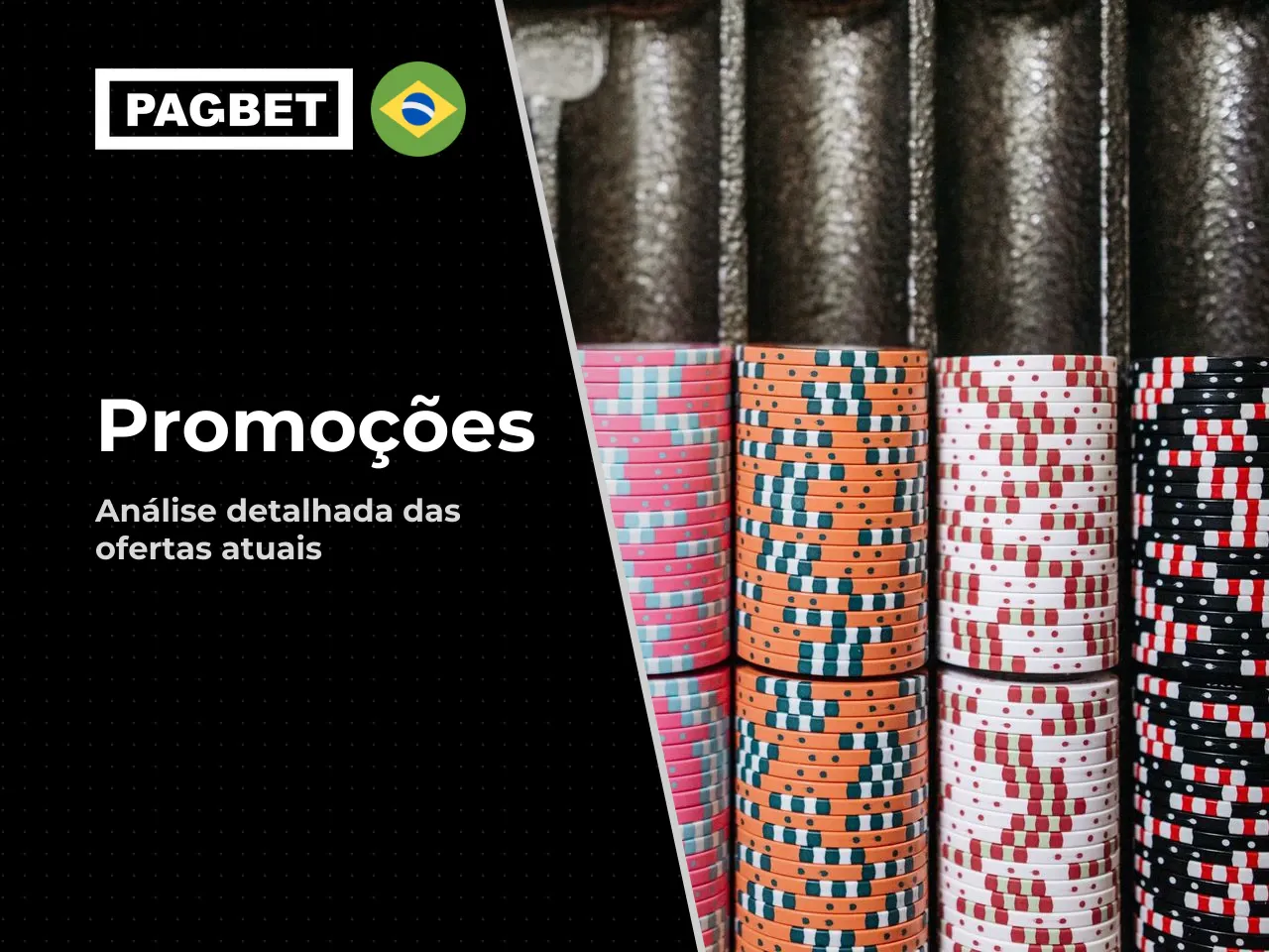 Bônus, promoções e o que avaliar